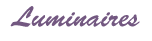 Luminaires